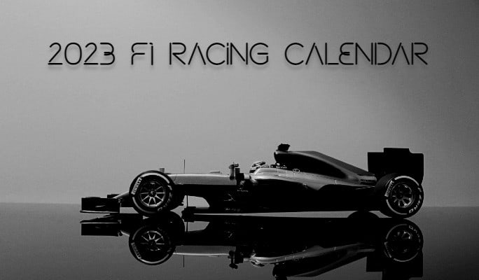 2023 F1 Racing Calendar