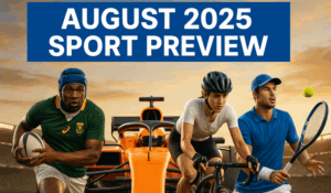 August 2025 Sport Preview