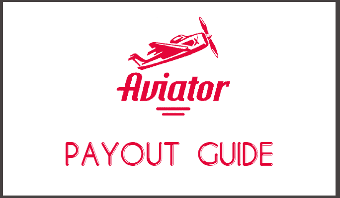 Aviator Payout Guide