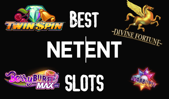 Best NetEnt Slots