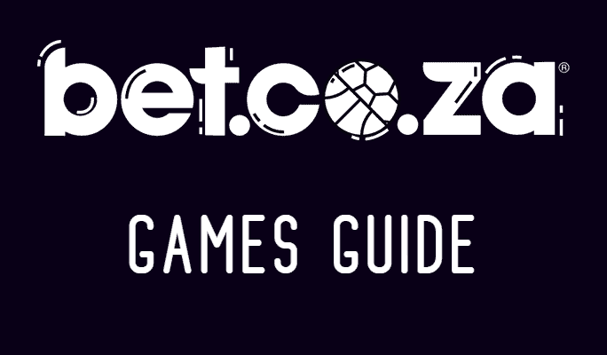 Bet.co.za Games Guide