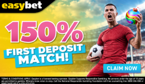Easybet 150% First Deposit Match