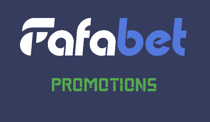 Fafabet Promotions