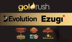 Goldrush Evolution and Ezugi Live Casino Games