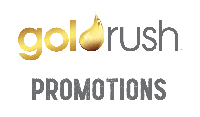 Goldrush Promos July
