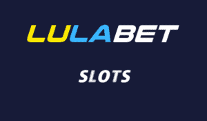 LulaBet Slots