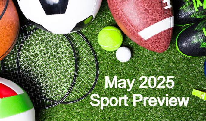 May 2025 Sport Preview bet and win