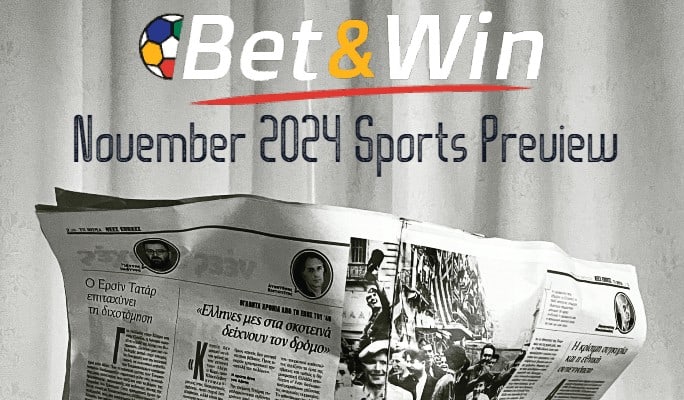 November 2024 Sport Preview Bet & Win