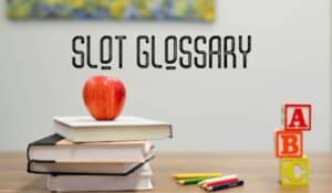 Online Slot Glossary