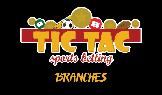 Tic Tac Bets Branches