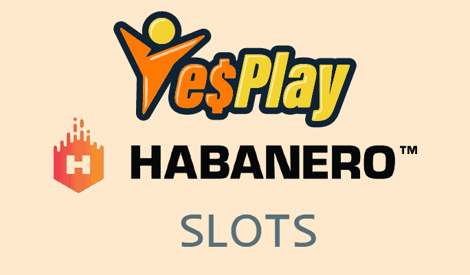 YesPlay Habanero Slots