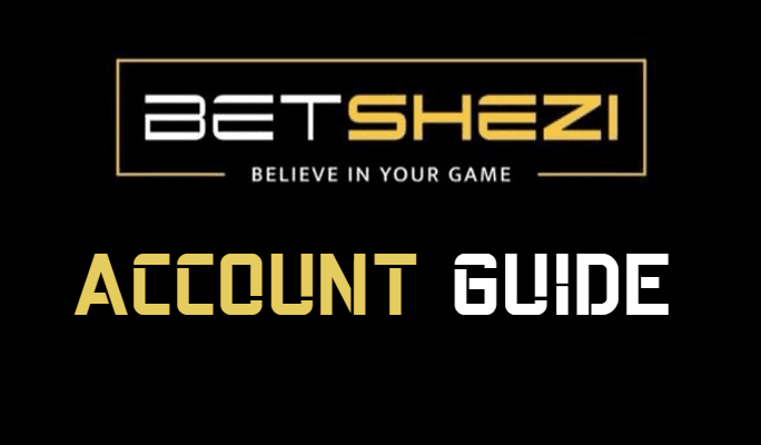 betshezi account guide