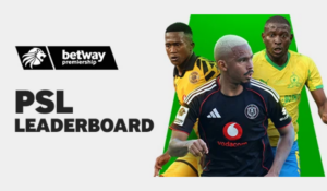 Betway PSL Leaderboard Promotion