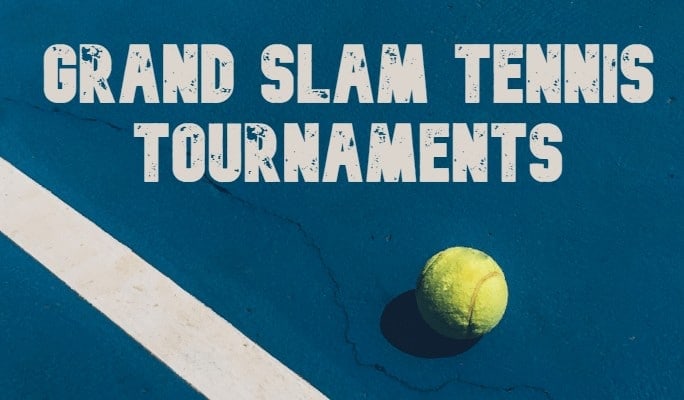 grand slam tennis tournaments