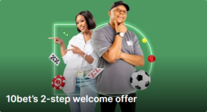 10bet Welcome Offer