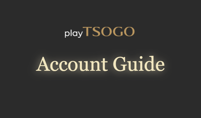 playTSOGO Account Guide bet and win